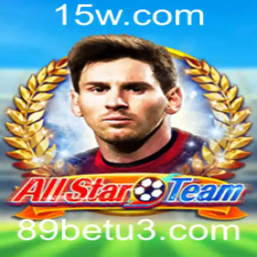 Descubra as Emoções do Jogo AllStarTeam com 89bet