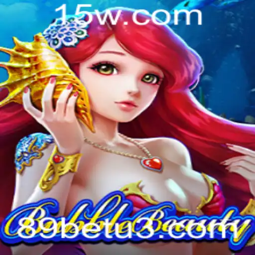 Descubra o Fascinante Mundo de BubbleBeauty: A Experiência Inovadora de Jogo da 89bet
