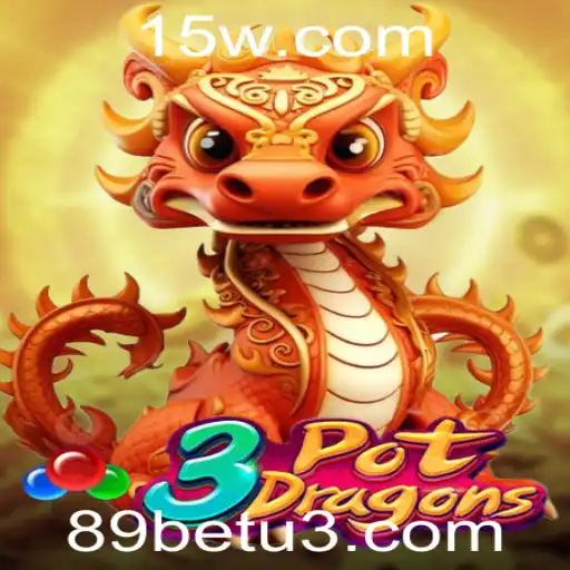 Descubra o Empolgante Jogo 3PotDragons e como Dominá-lo na Plataforma 89bet