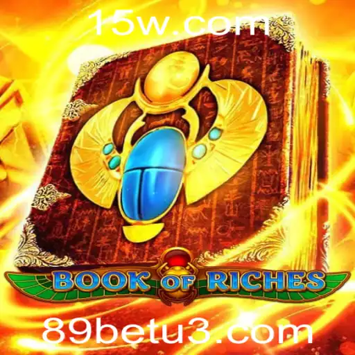Explorando o Fascinante Mundo de BookofRiches na Plataforma 89bet