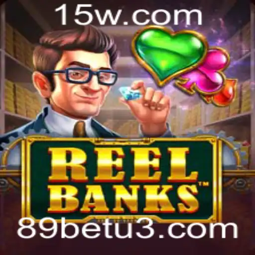 Explorando o Mundo de ReelBanks no 89bet